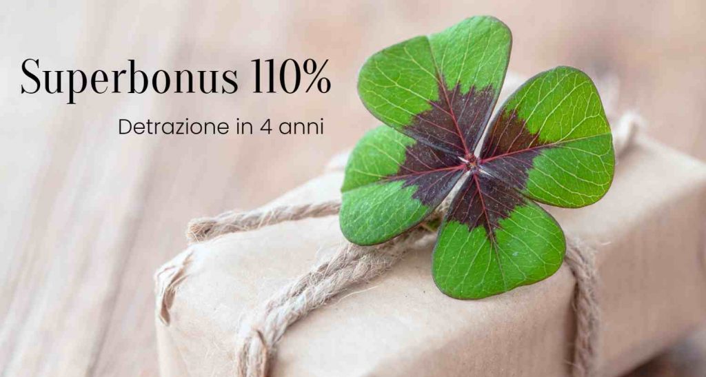 Superbonus con maxi detrazioni in 4 anni se si rispettano i tempi