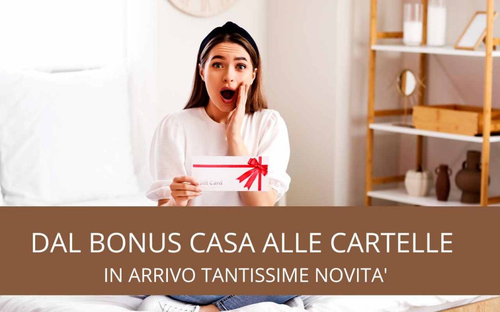 Dal bonus casa alle cartelle