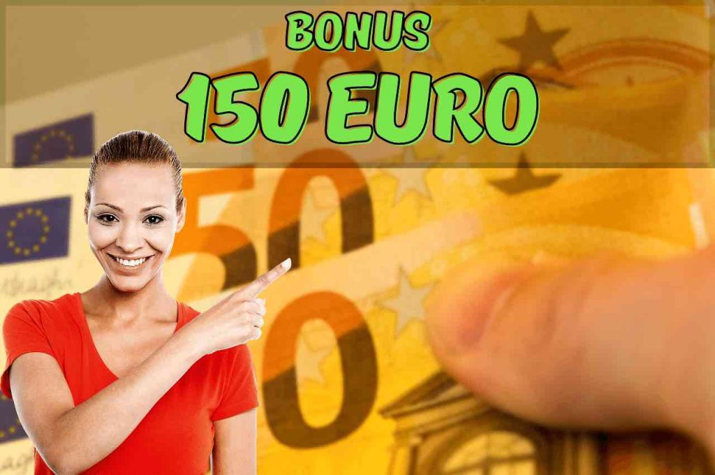 BONUS 150 EURO