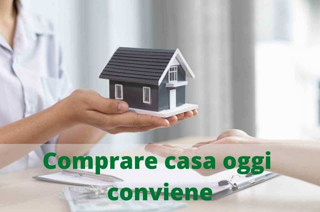 Comprare casa oggi