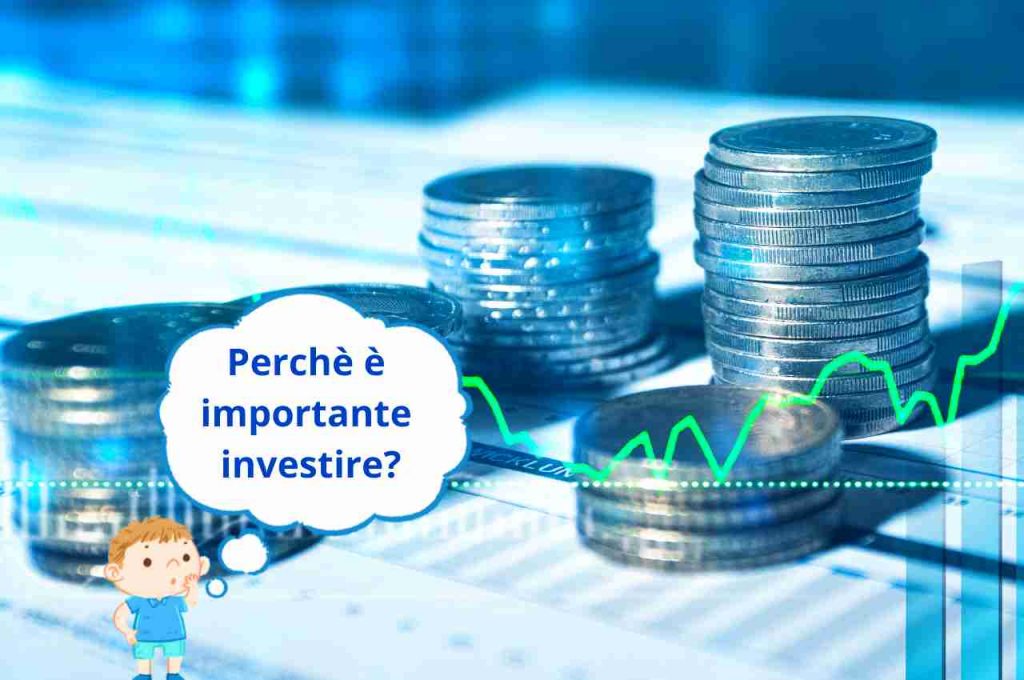 Perché investire? 5 buone ragioni per non lasciare i soldi in banca