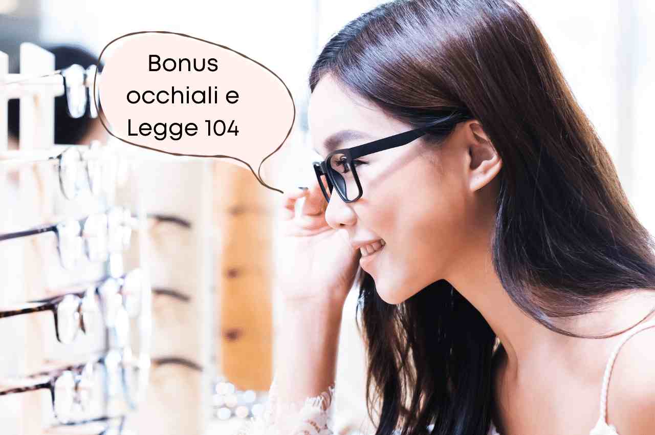 Bonus occhiali e legge 104