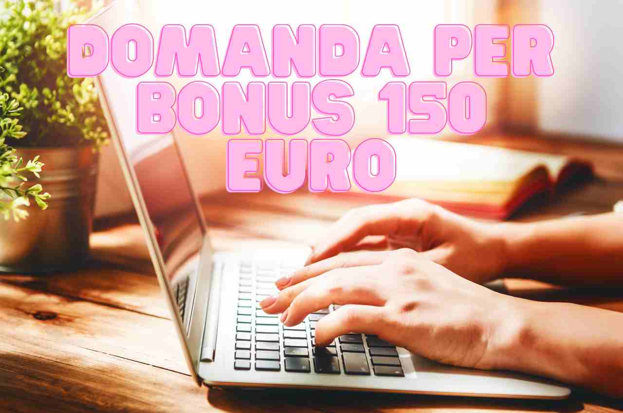 Domanda per bonus 150 euro