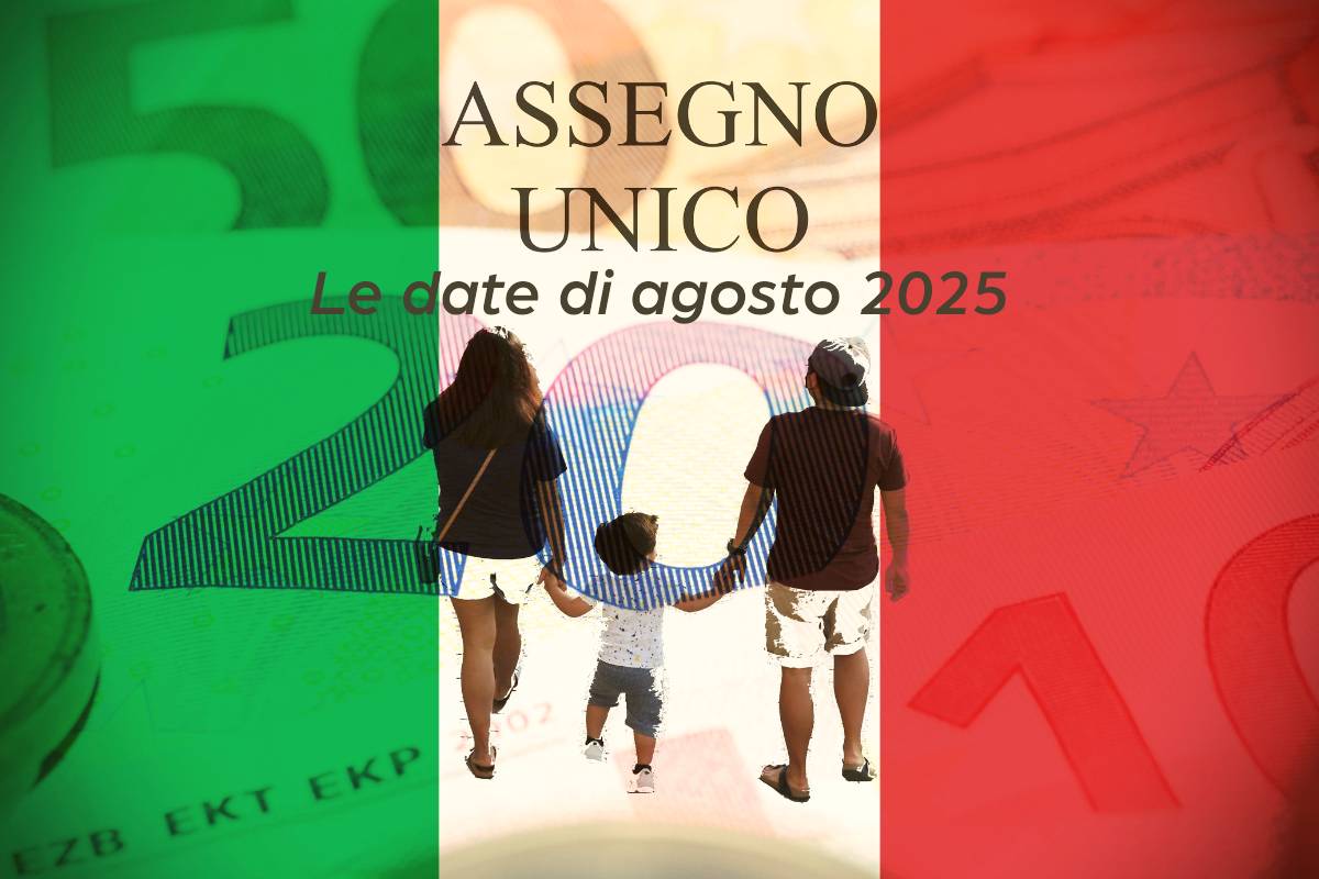 famiglia di spalle con bandiera italiana e scritta assegno unico le date di agosto 2025